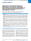 Cover page: Single-Cell Transcriptional Changes in Hypothalamic Corticotropin-Releasing Factor–Expressing Neurons After Early-Life Adversity Inform Enduring Alterations in Vulnerabilities to Stress