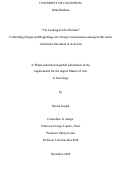 Cover page: "I'm Looking for the Weirdos:" Controlling Images and Beginnings of a Group Consciousness Among South Asian Americans Interested in Activism