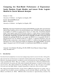 Cover page: Comparing the real‐world performance of exponential‐family random graph models and latent order logistic models for social network analysis