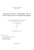 Cover page: Quantum Gravity as a Holographic Theory: Lessons from the Gravitational Path Integral