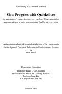 Cover page: Slow Progress with Quicksilver: An amalgam of research on mercury cycling, bioaccumulation, and remediation in mine-contaminated California reservoirs.