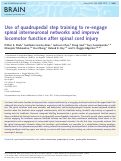 Cover page: Use of quadrupedal step training to re-engage spinal interneuronal networks and improve locomotor function after spinal cord injury