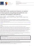 Cover page: Sleep deficits and cannabis use behaviors: an analysis of shared genetics using linkage disequilibrium score regression and polygenic risk prediction.