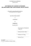 Cover page: Synthesis of Cationic Extended Frameworks for Anion-Based Applications