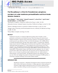 Cover page: The Mla pathway is critical for Pseudomonas aeruginosa resistance to outer membrane permeabilization and host innate immune clearance