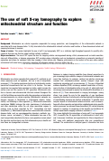 Cover page: The use of soft X-ray tomography to explore mitochondrial structure and function