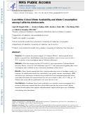 Cover page: Lunchtime School Water Availability and Water Consumption Among California Adolescents.