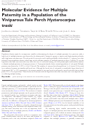 Cover page: Molecular Evidence for Multiple Paternity in a Population of the Viviparous Tule Perch Hysterocarpus traski