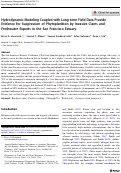 Cover page: Hydrodynamic Modeling Coupled with Long-term Field Data Provide Evidence for Suppression of Phytoplankton by Invasive Clams and Freshwater Exports in the San Francisco Estuary.