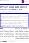 Cover page: Gastrin-releasing peptide receptor expression in non-cancerous bronchial epithelia is associated with lung cancer: a case-control study