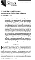 Cover page: "I Wish That I Could Belong”: An Intercultural Play About Adapting to Life in the US - The Play: I Wish That I Could Belong