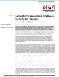 Cover page: Competitive percolation strategies for network recovery