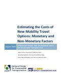 Cover page: Estimating the Costs of New Mobility Travel Options: Monetary and Non-Monetary Factors