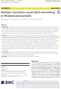 Cover page: Nitrogen starvation causes lipid remodeling in Rhodotorula toruloides.