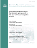 Cover page: Monitored lighting energy savings from dimmable lighting controls in The New York Times Headquarters Building