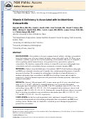 Cover page: Vitamin K Deficiency Is Associated with Incident Knee Osteoarthritis