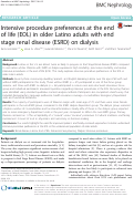 Cover page: Intensive procedure preferences at the end of life (EOL) in older Latino adults with end stage renal disease (ESRD) on dialysis