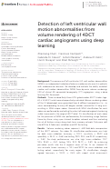 Cover page: Detection of left ventricular wall motion abnormalities from volume rendering of 4DCT cardiac angiograms using deep learning