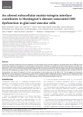 Cover page: An altered extracellular matrix–integrin interface contributes to Huntington’s disease-associated CNS dysfunction in glial and vascular cells