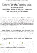 Cover page: What’s Lost, What’s Left, What’s Next: Lessons Learned From the Lived Experiences of Teachers During the Pandemic