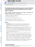 Cover page: Residential agricultural pesticide exposures and risk of selected congenital heart defects among offspring in the San Joaquin Valley of California.