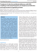 Cover page: Treatment of selective antibody deficiency with IVIG resulting in decreased frequency of streptococcal infection and improvement of guttate psoriasis