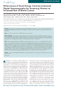 Cover page: Performance of Dual-Energy Contrast-enhanced Digital Mammography for Screening Women at Increased Risk of Breast Cancer.