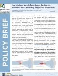 Cover page: How Intelligent Vehicle Technologies Can Improve Vulnerable Road User Safety at Signalized Intersections