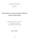 Cover page: From Validation to Automated Repair &amp; Beyond with Constraint Solving