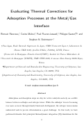 Cover page: Evaluating Thermal Corrections for Adsorption Processes at the Metal/Gas Interface