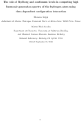 Cover page: The role of Rydberg and continuum levels in computing high harmonic generation spectra of the hydrogen atom using time-dependent configuration interaction