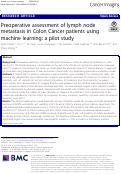 Cover page: Preoperative assessment of lymph node metastasis in Colon Cancer patients using machine learning: a pilot study