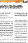 Cover page: Primer selection impacts specific population abundances but not community dynamics in a monthly time‐series 16S rRNA gene amplicon analysis of coastal marine bacterioplankton