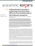 Cover page: Probing disorder in pyrochlore oxides using in situ synchrotron diffraction from levitated solids–A thermodynamic perspective