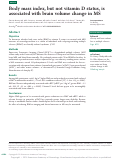 Cover page: Body mass index, but not vitamin D status, is associated with brain volume change in MS.