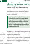 Cover page: Impaired skeletal muscle mitochondrial bioenergetics and physical performance in chronic kidney disease.