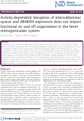 Cover page: Activity-dependent disruption of intersublaminar spaces and ABAKAN expression does not impact functional on and off organization in the ferret retinogeniculate system