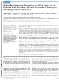 Cover page: Molecular Diagnostic Testing by eyeGENE: Analysis of Patients With Hereditary Retinal Dystrophy Phenotypes Involving Central Vision LossMolecular Diagnostic Testing by eyeGENE