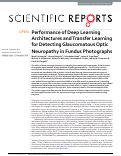 Cover page: Performance of Deep Learning Architectures and Transfer Learning for Detecting Glaucomatous Optic Neuropathy in Fundus Photographs