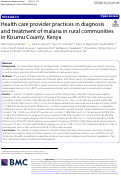 Cover page: Health care provider practices in diagnosis and treatment of malaria in rural communities in Kisumu County, Kenya.