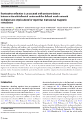 Cover page: Ruminative reflection is associated with anticorrelations between the orbitofrontal cortex and the default mode network in depression: implications for repetitive transcranial magnetic stimulation