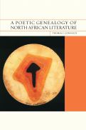 Cover page: A Poetic Genealogy of North African Literature