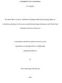 Cover page: Structural, Microstructural, and Functional Magnetic Resonance Imaging Measures of the Brain and Spinal Cord are Associated with Neurological Symptoms and Chronic Pain in Patients with Cervical Stenosis