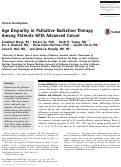 Cover page: Age Disparity in Palliative Radiation Therapy Among Patients With Advanced Cancer