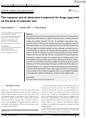 Cover page: The response rate of alternative treatments for drugs approved on the basis of response rate.