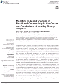 Cover page: Modafinil-Induced Changes in Functional Connectivity in the Cortex and Cerebellum of Healthy Elderly Subjects