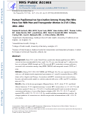 Cover page: Human Papillomavirus Vaccination Among Young Men Who Have Sex With Men and Transgender Women in 2 US Cities, 2012–2014