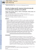 Cover page: Diversity of Antigen-Specific Responses Induced In Vivo with CTLA-4 Blockade in Prostate Cancer Patients