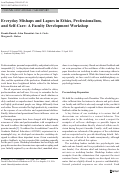 Cover page: Everyday Mishaps and Lapses in Ethics, Professionalism, and Self-Care: A Faculty Development Workshop.