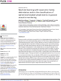 Cover page: Machine learning with taxonomic family delimitation aids in the classification of ephemeral beaked whale events in passive acoustic monitoring.